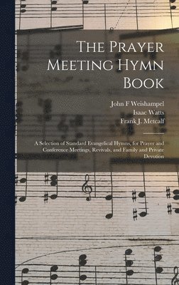 bokomslag Prayer Meeting Hymn Book