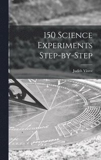 bokomslag 150 Science Experiments Step-by-step