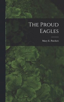 The Proud Eagles 1