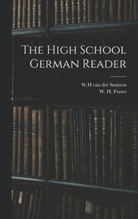 bokomslag The High School German Reader