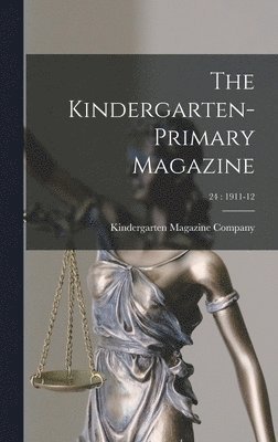 bokomslag The Kindergarten-Primary Magazine; 24