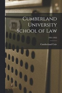 bokomslag Cumberland University School of Law; 1951-1952