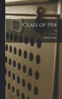 bokomslag Class of 1914; 18