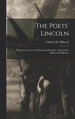 The Poets' Lincoln 1