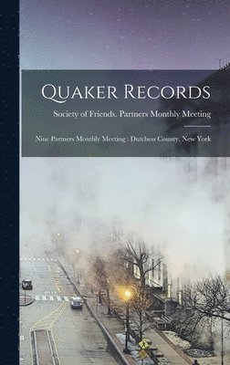 bokomslag Quaker Records