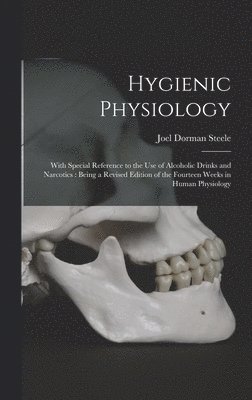 Hygienic Physiology 1