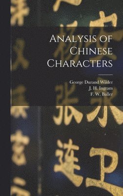 bokomslag Analysis of Chinese Characters