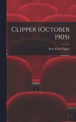 Clipper (October 1905) 1