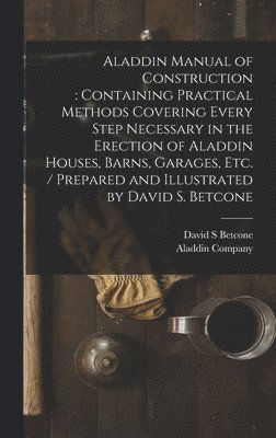 Aladdin Manual of Construction