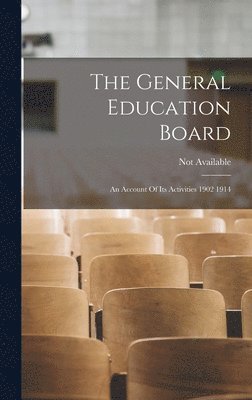 The General Education Board 1