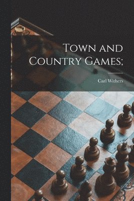 Town and Country Games; 1