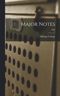 bokomslag Major Notes; 1963