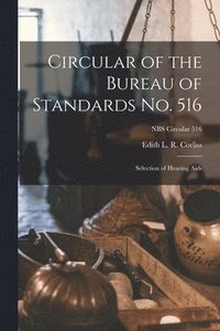 bokomslag Circular of the Bureau of Standards No. 516