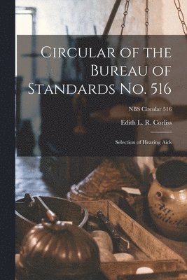 bokomslag Circular of the Bureau of Standards No. 516