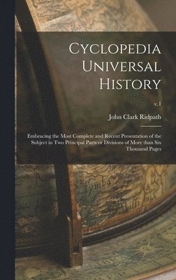Cyclopedia Universal History 1