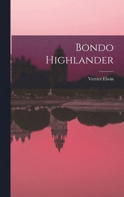 bokomslag Bondo Highlander