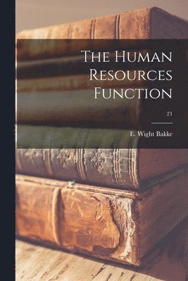 bokomslag The Human Resources Function; 21