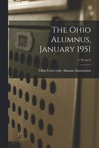 bokomslag The Ohio Alumnus, January 1951; v.29, no.4