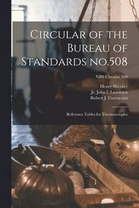 bokomslag Circular of the Bureau of Standards No.508: Reference Tables for Thermocouples; NBS Circular 508
