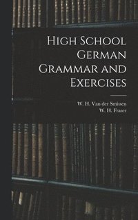 bokomslag High School German Grammar and Exercises