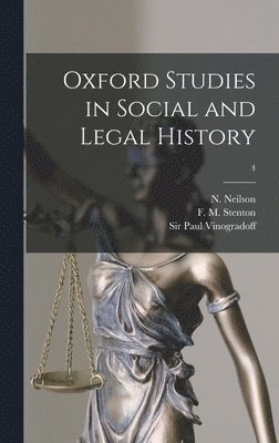 bokomslag Oxford Studies in Social and Legal History; 4