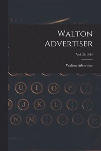 bokomslag Walton Advertiser; Vol. 29 1944