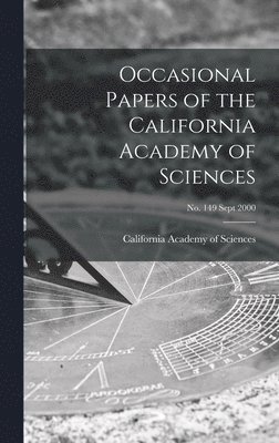 Occasional Papers of the California Academy of Sciences; no. 149 Sept 2000 1