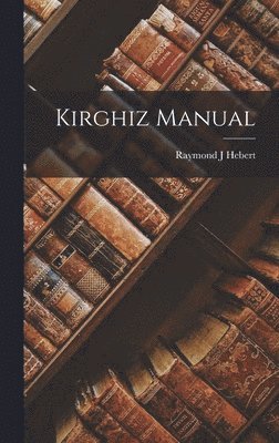 bokomslag Kirghiz Manual