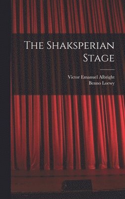 Shaksperian Stage