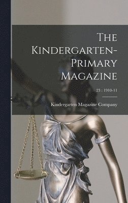 bokomslag The Kindergarten-Primary Magazine; 23