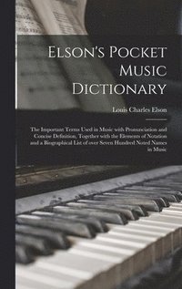 bokomslag Elson's Pocket Music Dictionary