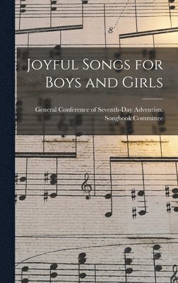 bokomslag Joyful Songs for Boys and Girls
