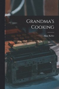 bokomslag Grandma's Cooking