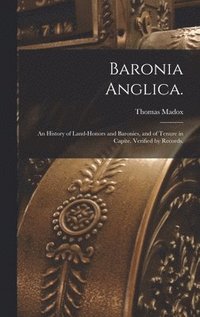 bokomslag Baronia Anglica.