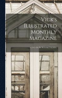 bokomslag Vick's Illustrated Monthly Magazine; v.14