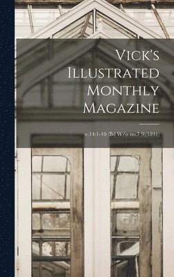 Vick's Illustrated Monthly Magazine; v.14 1
