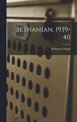 bokomslag Bethanian, 1939-40