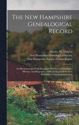 bokomslag The New Hampshire Genealogical Record