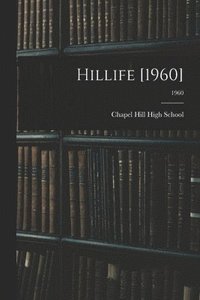 bokomslag Hillife [1960]; 1960