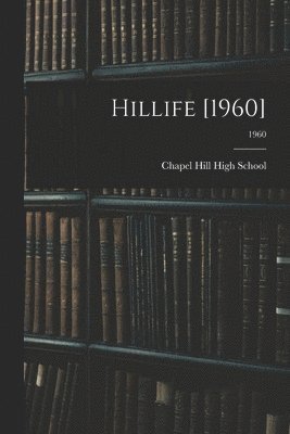 bokomslag Hillife [1960]; 1960