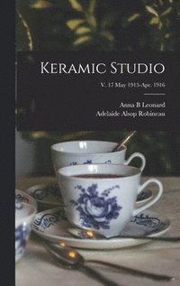 bokomslag Keramic Studio; v. 17 May 1915-Apr. 1916