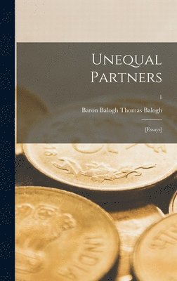 bokomslag Unequal Partners: [essays]; 1