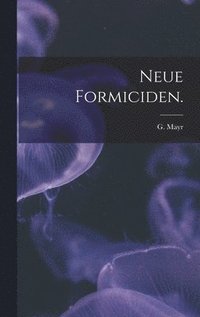 bokomslag Neue Formiciden.