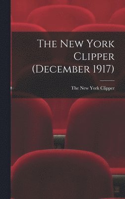 bokomslag New York Clipper (December 1917)