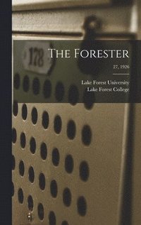 bokomslag The Forester; 27, 1926
