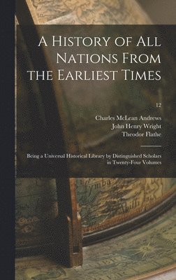 A History of All Nations From the Earliest Times 1