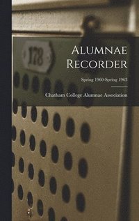 bokomslag Alumnae Recorder; Spring 1960-Spring 1963