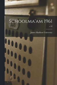 bokomslag Schoolma'am 1961; v.52
