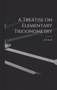 bokomslag Treatise on Elementary Trigonometry [microform]