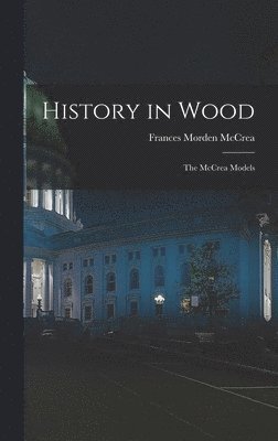 bokomslag History in Wood